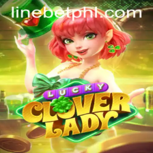 Exploring the Thrills of LuckyCloverLady: A Complete Guide to Gameplay and Strategy