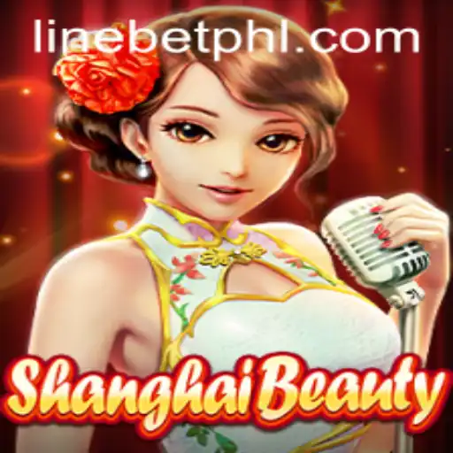 Exploring the Intricacies of ShanghaiBeauty and the Role of Linebet